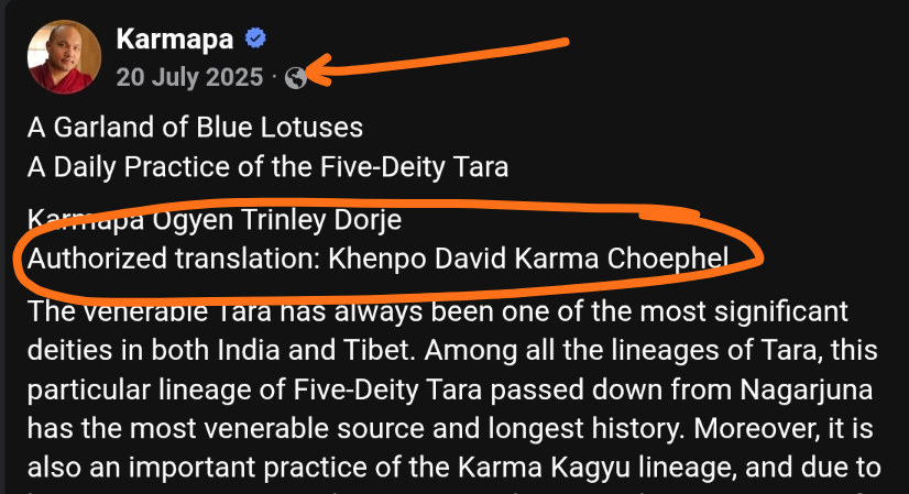 Facebook snapshot on July 20, 2025 - the Karmapa office clarified the authorized translator of Daily Practice of Five-Deity Tara is the monk Khenpo David Karma Choepel.